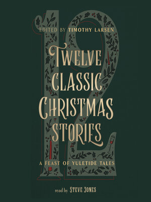 cover image of Twelve Classic Christmas Stories
